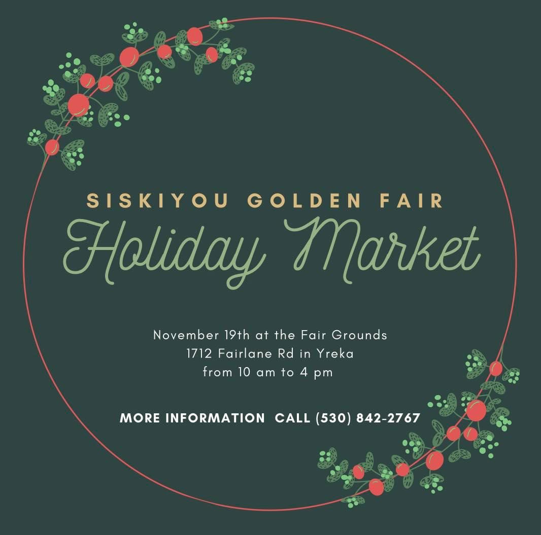 Siskiyou Golden Fair Outdoor Holiday Market Discover Siskiyou