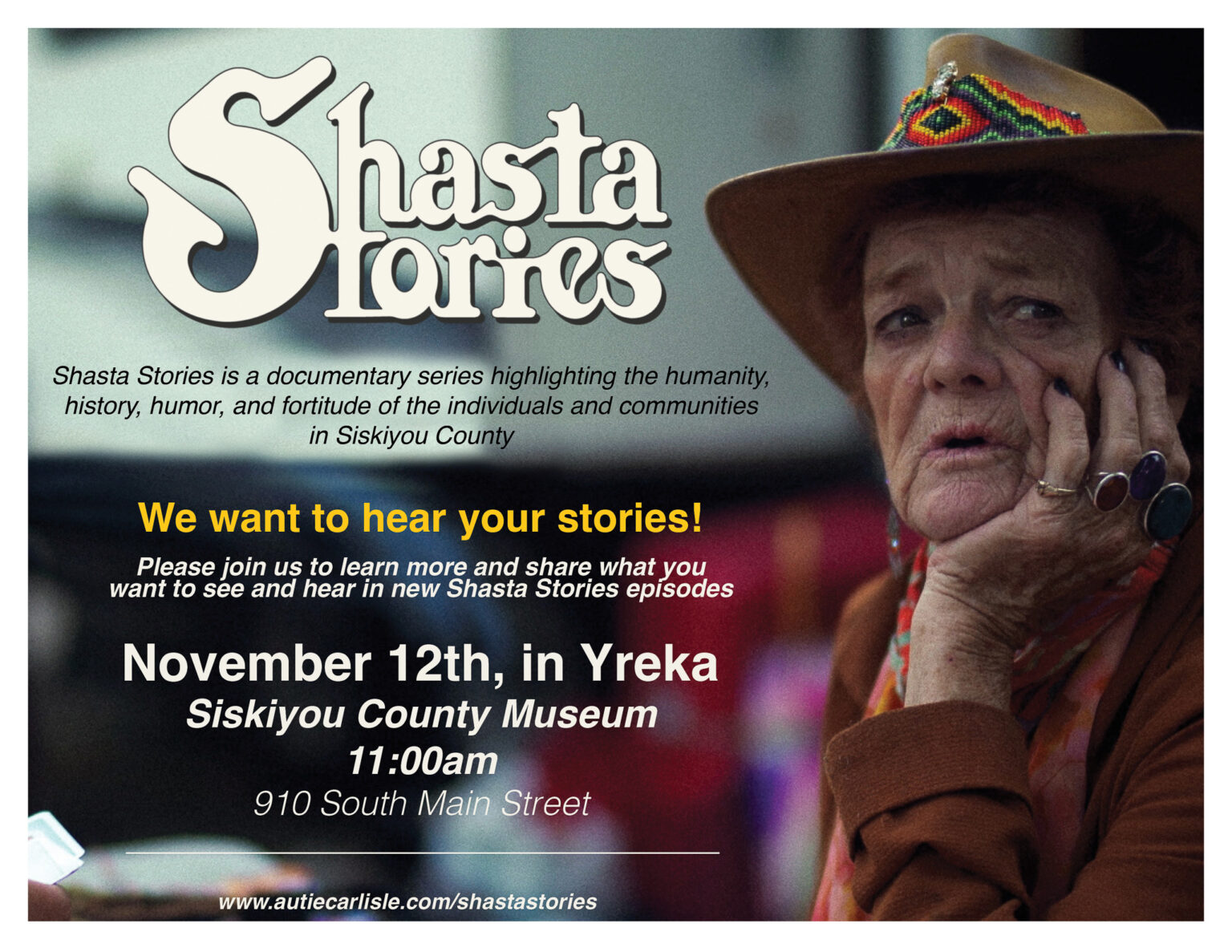 Shasta Stories Docuseries Listening Tour / Yreka Discover Siskiyou